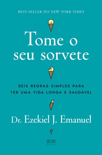 Tome o seu sorvete