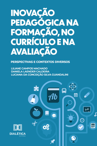 Inovação Pedagógica na Formação, no Currículo e na Avaliação