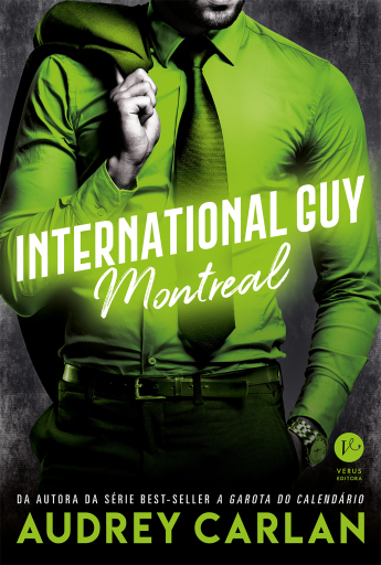 Portada del libro «International Guy: Montreal - vol. 6», de Audrey Carlan