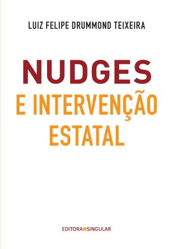 Nudges e intervenção estatal