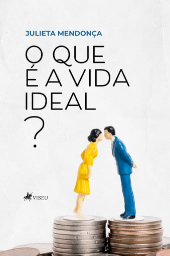 O que é a Vida Ideal?