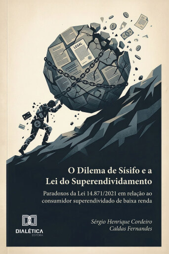 O Dilema de Sísifo e a Lei do Superendividamento