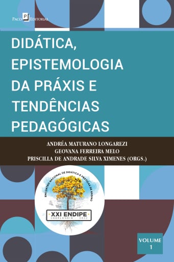 Didática, epistemologia da práxis e tendências pedagógicas Vol.1