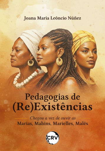 Pedagogias de (re)existências