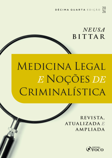 Medicina Legal e Noções de Criminalística  - 14ª Ed - 2026