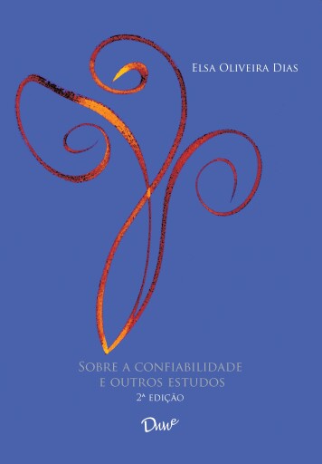 Sobre a confiabilidade e outros estudos