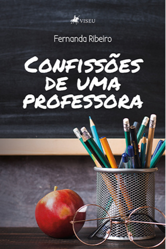 Confissões De Uma Professora