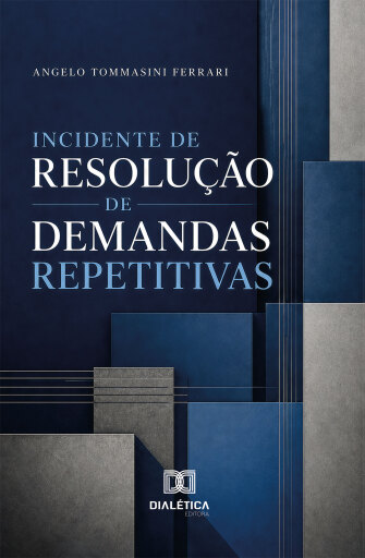 Incidente de Resolução de Demandas Repetitivas