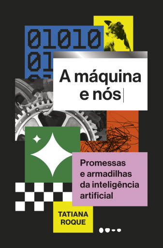 A máquina e nós