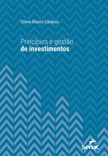 Princípios e gestão de investimentos