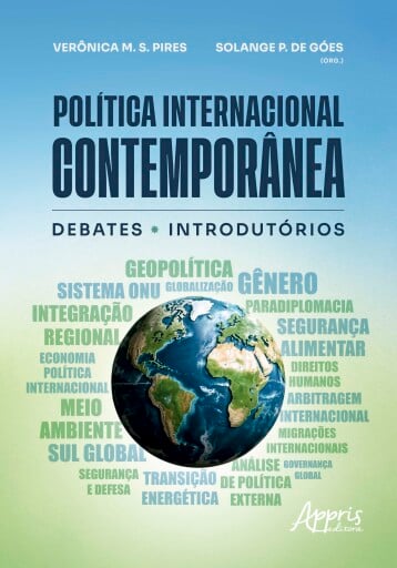 Política Internacional Contemporânea: Debates Introdutórios