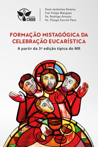 Portada del libro «Formação mistagógica da celebração eucarística», de CNBB - Conferência Nacional dos Bispos do Brasil