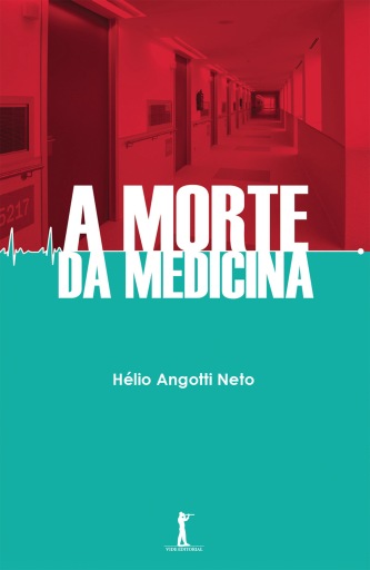 A Morte da Medicina