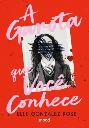 Portada del libro «A garota que você conhece», de Elle Gonzalez Rose
