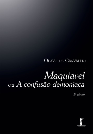 Portada del libro «Maquiavel Ou A Confusão Demoníaca», de Olavo de Carvalho