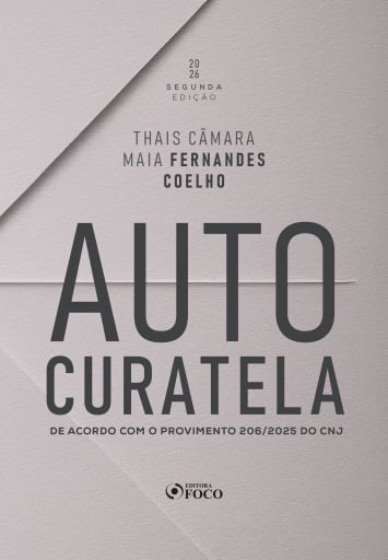 Portada del libro «Autocuratela - 2ª Ed - 2026», de Thais Câmara Maia Fernandes Coelho
