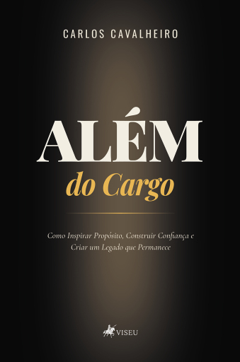 Portada del libro «Além do Cargo», de Carlos Cavalheiro