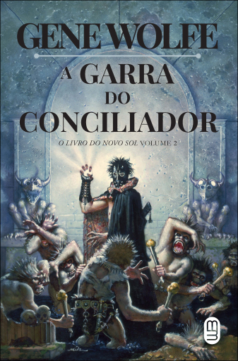 Portada del libro «A garra do conciliador», de Gene Wolfe