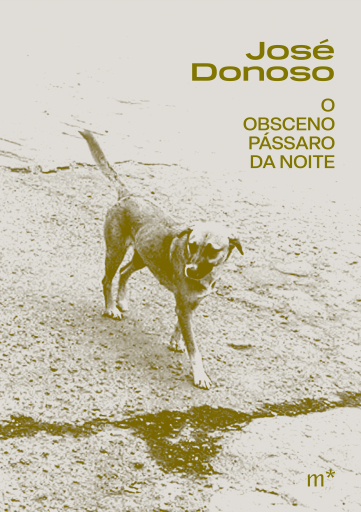 Portada del libro «O obsceno pássaro da noite», de José Donoso