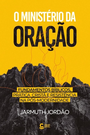 Portada del libro «O Ministério da Oração», de Jarmuth Jordão