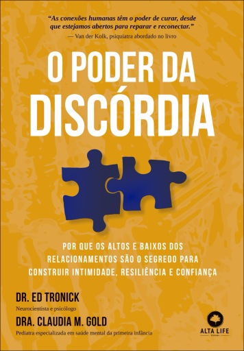 Portada del libro «O poder da discórdia», de Dr. Ed Tronick, Dra. Claudia M. Gold