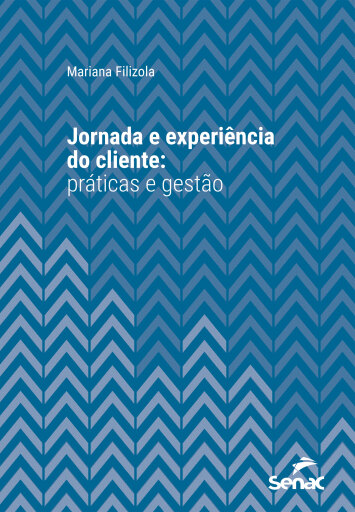 Portada del libro «Jornada e experiência do cliente», de Mariana Filizola