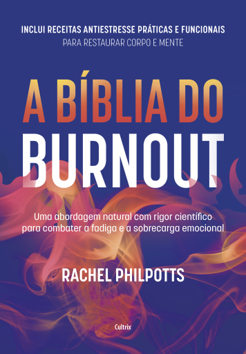 Portada del libro «A bíblia do Burnout», de Rachel Philpotts