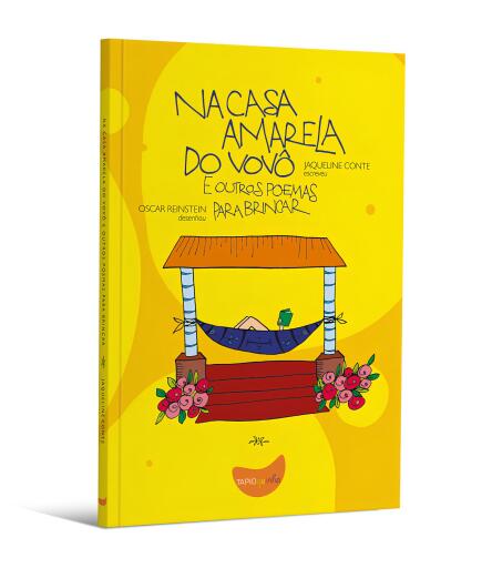 NA CASA AMARELA DO VOVÔ E OUTROS POEMAS PARA BRINCAR