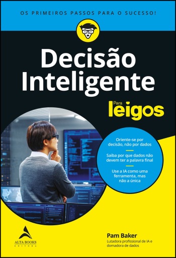 Decisão inteligente para leigos