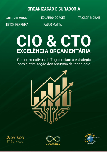 CIO & CTO Excelência Orçamentária