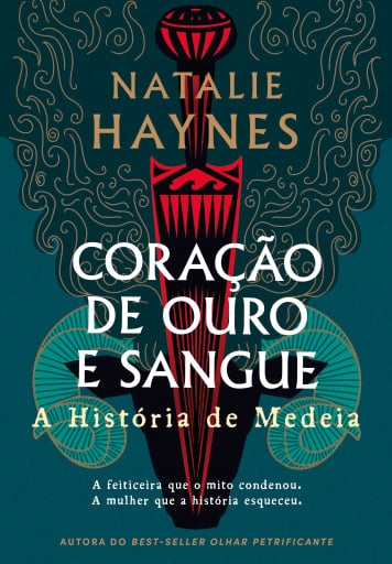 Portada del libro «Coração de ouro e sangue – A história de Medeia», de Natalie Haynes