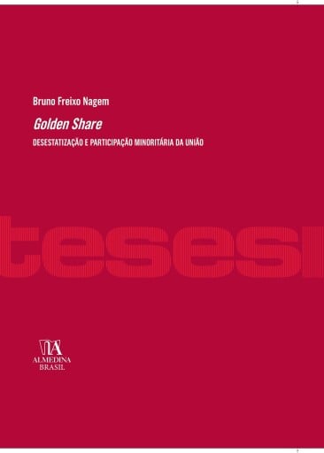 Portada del libro «Golden Share», de Bruno Freixo Nagem