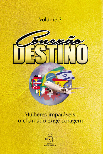 Conexão destino — vol. 3