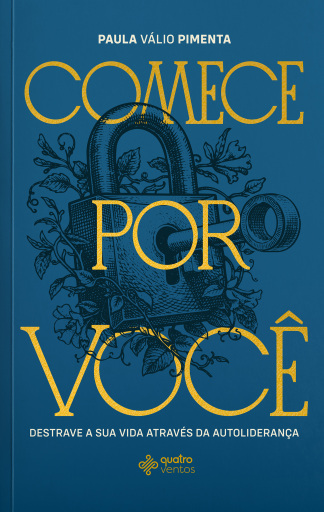 Comece por você