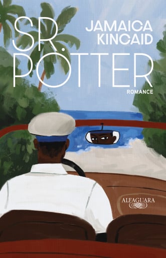 Portada del libro «Sr. Potter», de Jamaica Kincaid
