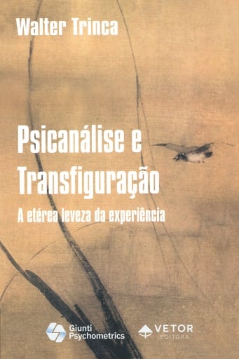 Portada del libro «Psicanálise e transfiguração», de Walter Trinca