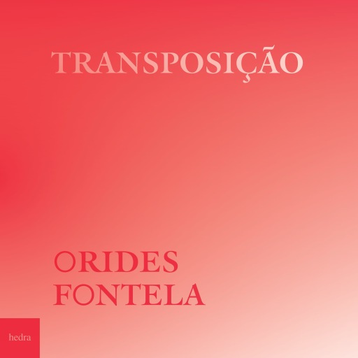 Portada del audiolibro «Transposição», de Orides Fontela