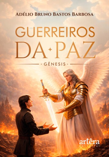 Portada del libro «Guerreiros da Paz: Gênesis», de Adélio Bruno Bastos Barbosa