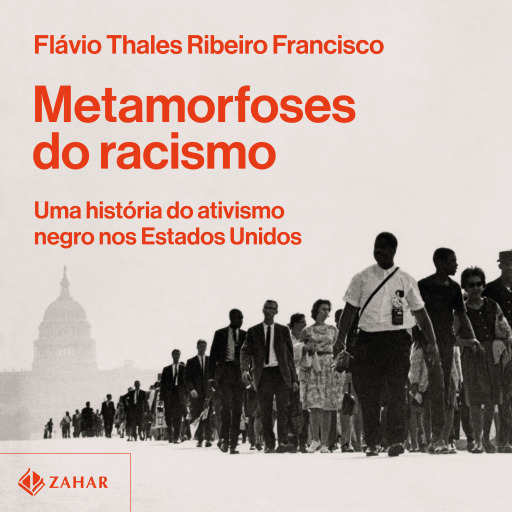 Portada del audiolibro «Metamorfoses Do Racismo», de Flávio Thales Ribeiro Francisco