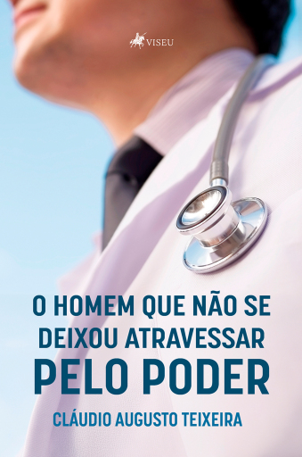 O Homem que não se deixou Atravessar pelo Poder