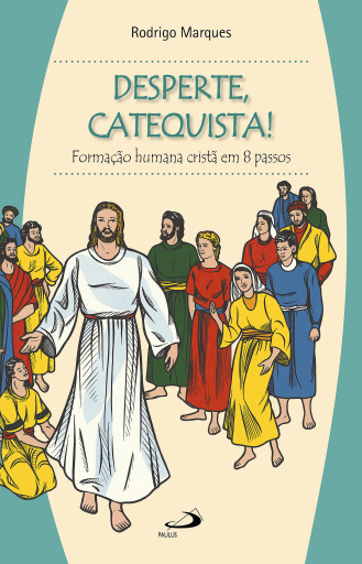 Portada del libro «DESPERTE, CATEQUISTA!»