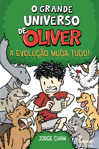 Portada del libro «O grande universo de Oliver: A evolução muda tudo!»