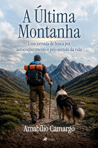 Portada del libro «A Última Montanha», de Amabílio Camargo