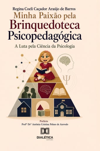 Portada del libro «Minha Paixão pela Brinquedoteca Psicopedagógica», de REGINA CAÇADOR