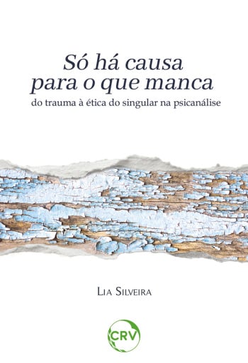 Só há causa para o que manca