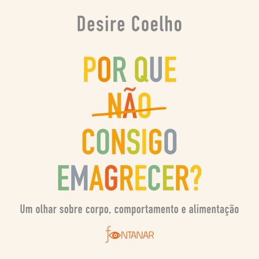 Portada del audiolibro «Por que não consigo emagrecer?», de Desire Coelho