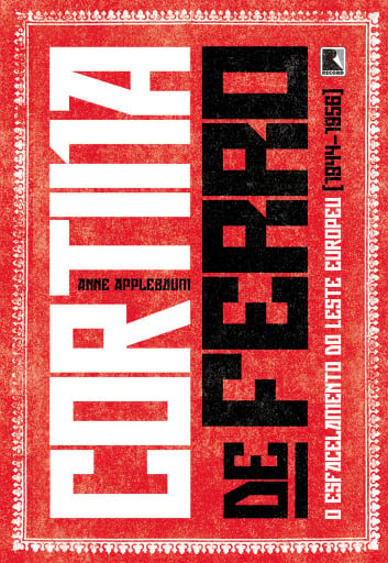Portada del libro «Cortina de ferro», de Anne Applebaum