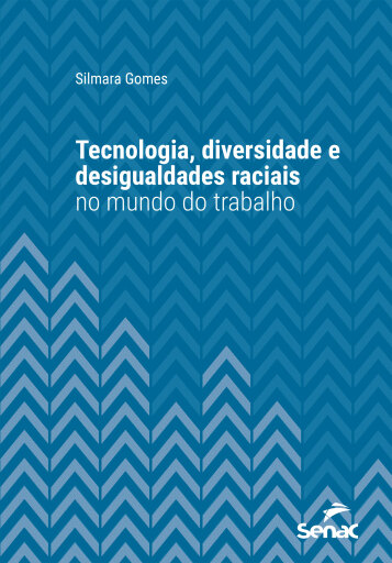 Portada del libro «Tecnologia, diversidade e desigualdades raciais no mundo do trabalho», de Silmara Gomes