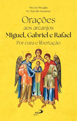 Portada del libro «Orações aos Arcanjos Miguel, Gabriel e Rafael», de Pino de Missaglia, Pe. Marcello Stanzione