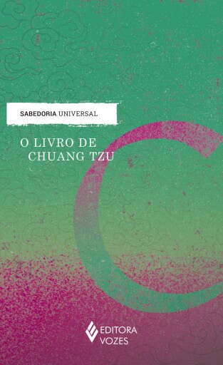 Portada del libro «O livro de Chuang Tzu», de Chuang Tzu